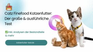 In diesem Beitrag haben wird das Catz Finefood Katzenfutter Test durchgeführt.